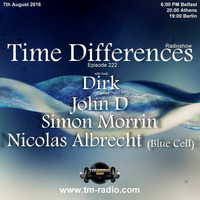Time Differences Episode 222 John D Guest mix 07-08-2016 by John D