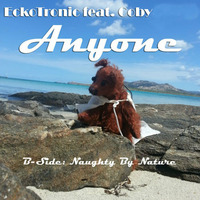 Eckotronic feat. Coby Grant - Anyone (Radio Edit) by EckoTronic