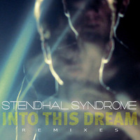 Stendhal Syndrome - Into This Dream (Logical Disorder Remix) by Logical Disorder