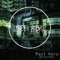 Paul Haro - Amsterdam (Original Mix) by Paul Haro