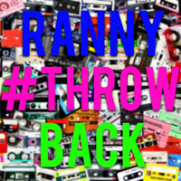 Ranny - #Throwback (Radio Edit) by Ranny