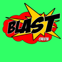 CRESTA - Blast (Radio)   ***free download*** by Cresta