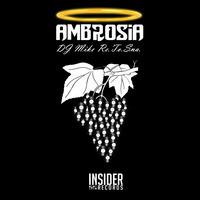 DJ Mike Re.To.Sna. - Ambrosia (Original Mix) [Insider Records] by DJ Mike Re.To.Sna.