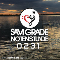 Sam Grade - Notenstunde 0231 by Sam Grade