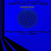 Michael Heatfield - Nightflight The Vibes  08 - www.thesource-radio.nl by Michael Heatfield
