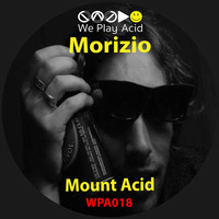 Morizio - Mount Acid (Acid Driver Retweak) by Acid Driver