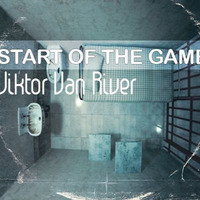 Start Of The Game by Viktor Van River