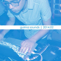 Guima sounds | 2014.02 by Thiago Guimarães