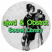 ajwd, Obstrct - Secret Library (Ayako Mori Remix) by Ayako Mori