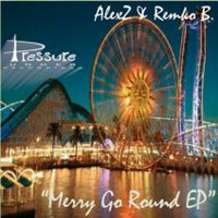 Alexz & Remko B - Merry Go Round on a Balearic Night by AlexZ