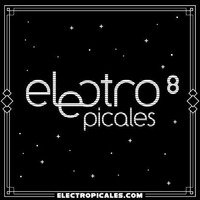 ELECTROPICALES - PLAYLIST 2016