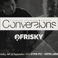 Toygun - Conversions @ Frisky Radio - 8th of September 2014 by Snejl