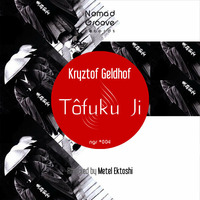 Kryztof Geldhof - Tôfuku Ji (Original Mix)  (preview) by Mëtël Ektõshi