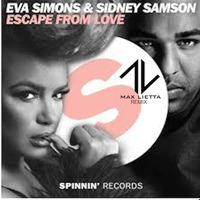 Eva Simons&amp;Sidney Samson-Escape for love(DjMaxLietta Remix) by Djmax Lietta
