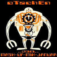 MASH-UP-MIX-JANUAR (2013) by oTschEn