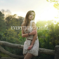 Stoopit Fresh - Higher! [Everything Chill Release] by Everything Chill™