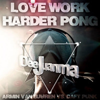 Armin Van Buuren Vs. Daft Punk - Love Work Harder Pong (DeeJuanma Mysteria Bootleg) by DeeJuanma
