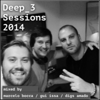 Deep 3 Sessions 2014 by Dj Gui Issa
