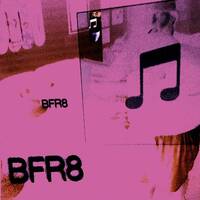 BFR8 by (thee) Mike B