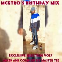 Exclusive Selection VOL7 Mixed And Complied by Master TEE (# Mcetro`s BrithDay Mix) by Master TEE