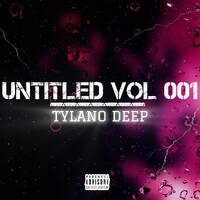 Untitled Vol. 004 by Tylano Deep