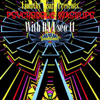 Limothy Teary Presents Psychedelic Mashups With DJ Useo 11 podcast by DJ Konrad Useo