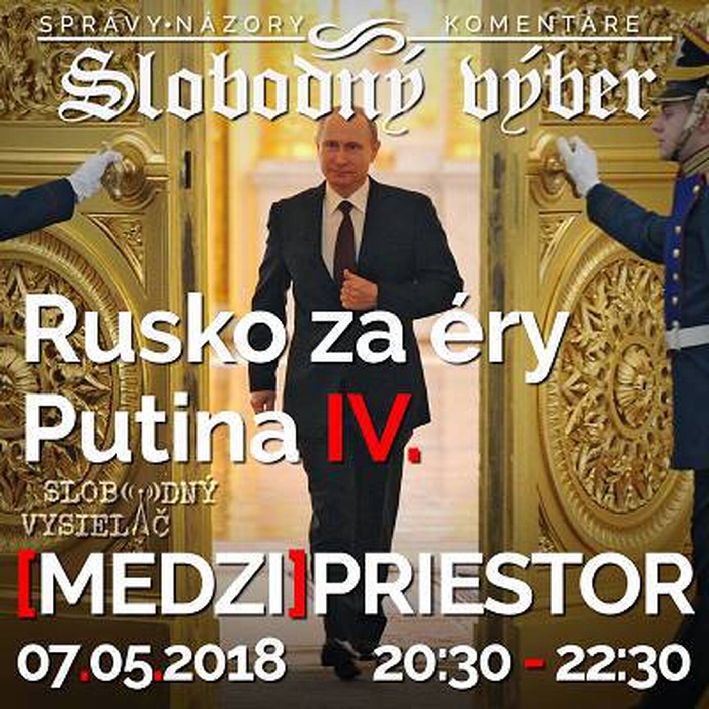 Medzipriestor 121 - 2018-05-07 Rusko za éry Putina IV... episode artwork