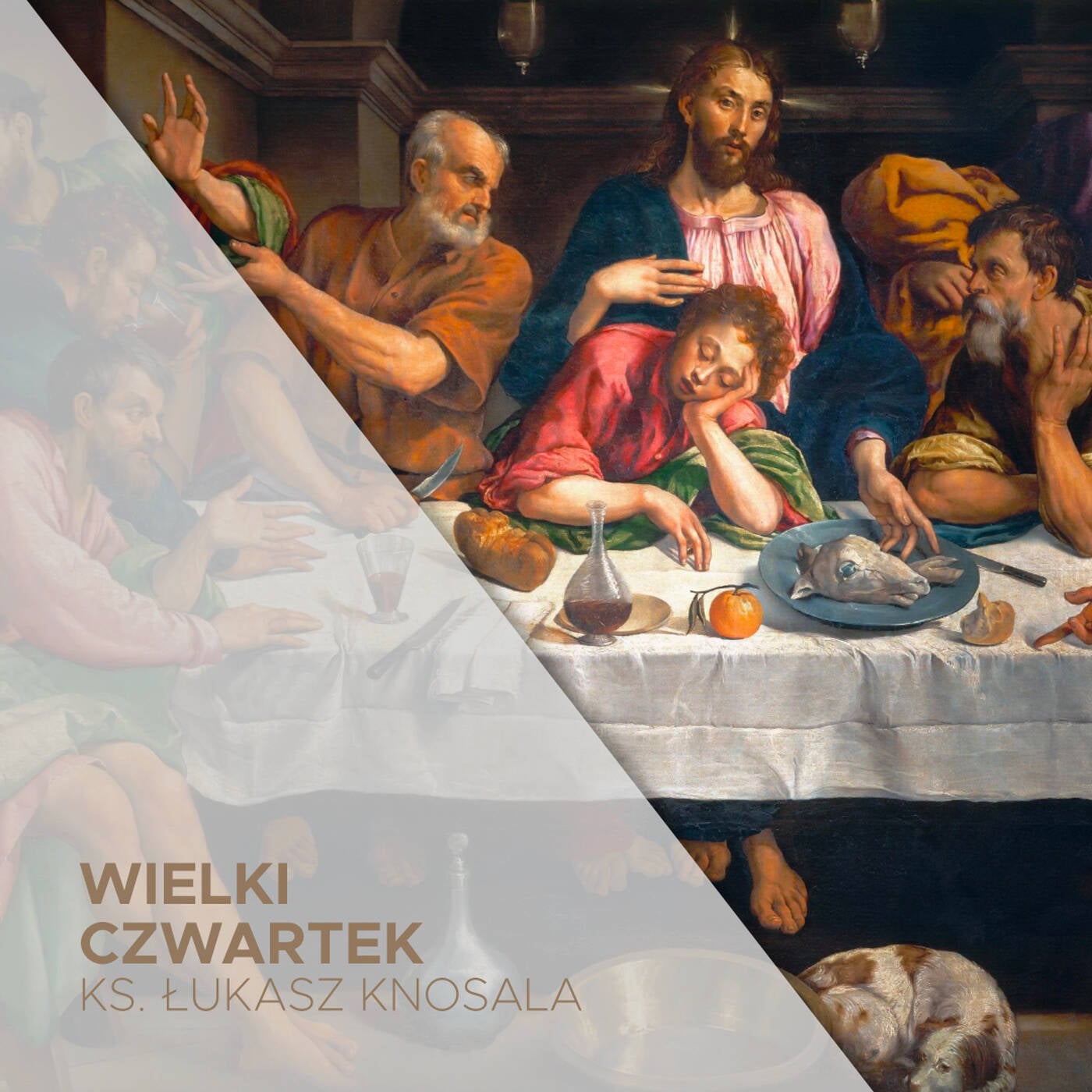 14.04.2022 - Wielki Czwartek - ks. Łukasz Knosala episode artwork