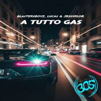 BlastersBoyz, Lucas &amp; Jessyflor - Senza Freno by BlastersBoyz