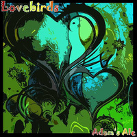 Lovebirds by Adam's Ale