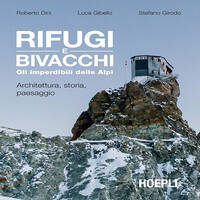 SLOW BOOKS | TERRE ALTE | R.DINI/L.GIBELLO/S.GIRODO - RIFUGI E BIVACCHI by RADIO FRANCIGENA - LA VOCE DEI CAMMINI