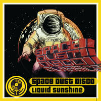 Disco Deelites - Space Dust Disco Classics - Liquid Sunshine @ The Face Radio - Show #119 - 09-08-2022 by Liquid Sunshine