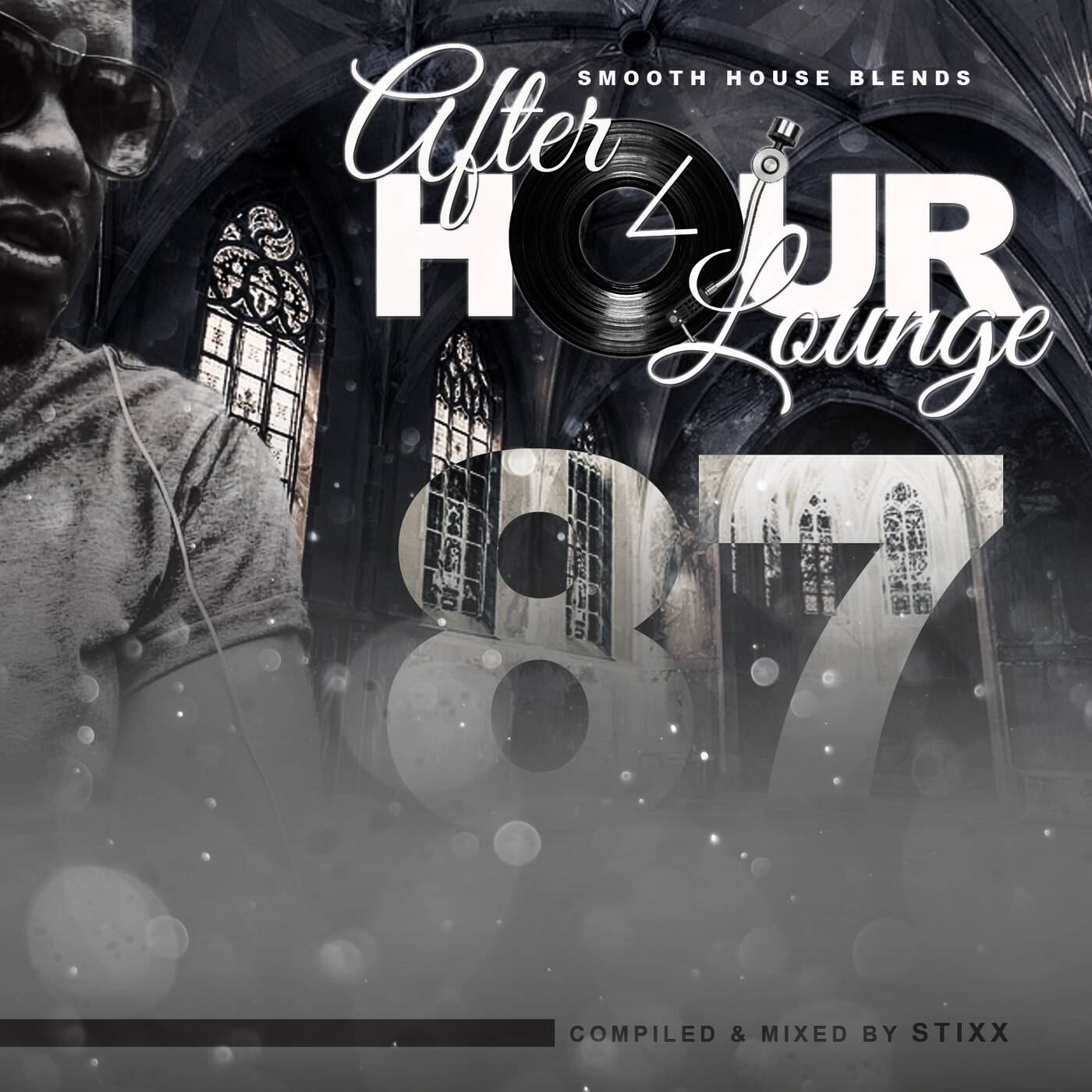 After Hour Lounge 87 (Main Mix) Mixed by Stixx episode artwork