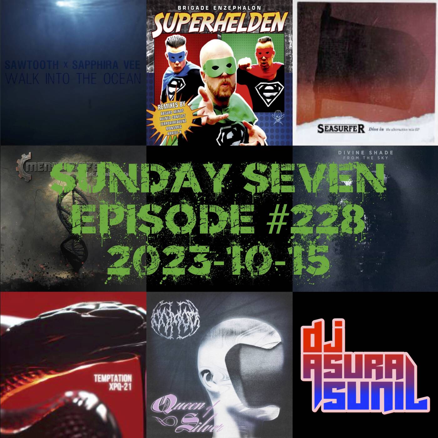 DJ AsuraSunil's Sunday Seven Mixshow #228 - 20230115 episode artwork