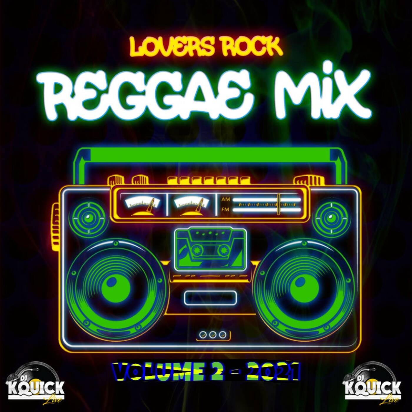 LOVERS ROCK REGGAE MIX VOL 2 DJKQL (2021) episode artwork