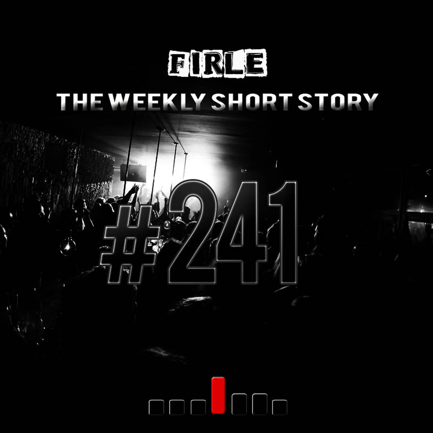 Firle - The weekly short story #241 episode artwork