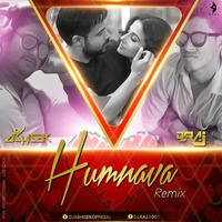 Humnava - Hamari Adhuri Kahani ( Love Mix )Dj Abhisek Ft Dj Raj by Dj Abhisek
