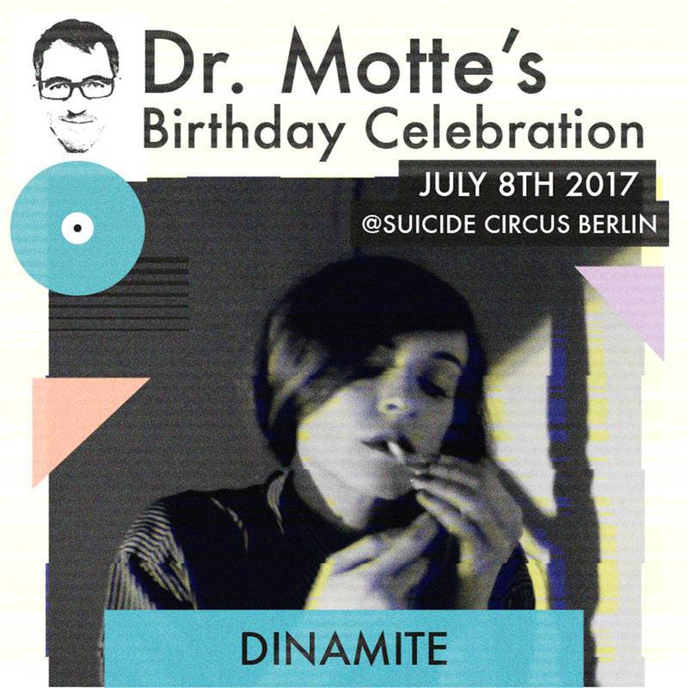 DINAMITE for Dr. Motte's Birthday Celebration 2017 // #dmbc2017 episode artwork