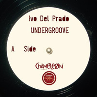 UNDERGROOVE - IVO DEL PRADO by Ivo Del Prado