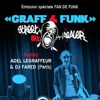 Fan de funk - interview Adel Legrafeur (28/07/2020) by Fan de funk, l'émission à collectionner ! (DJ ERIC NC)