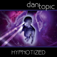 Hypnotized by Dan Topic