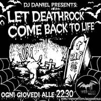 Let Deathrock come back to Life