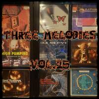 Three Melodies Vol.25 by Dj~M...