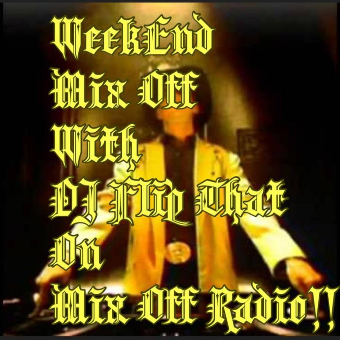 Mix Off Radio - WeekEnd Mix Off 1-28-22 MusicVariety+Open Format episode artwork