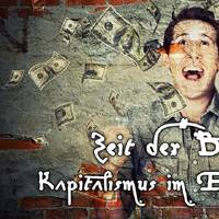 Zeit der Blender - Kapitalismus im Endstadium by NuoFlix