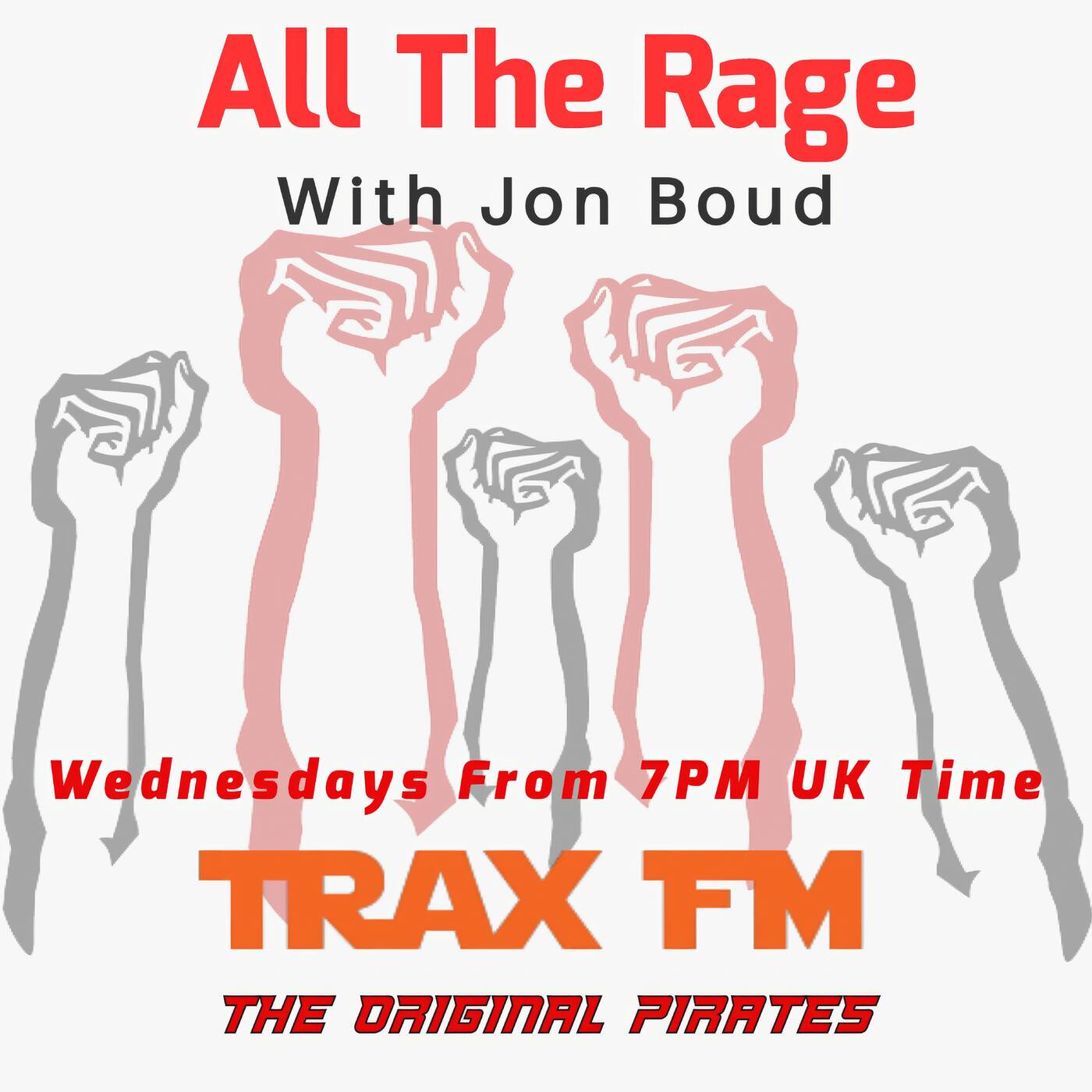 Jon Boud's All The Rage Replay on www.traxfm.org - 12th August 2026 episode artwork