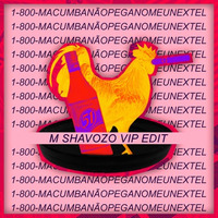 Macumba não pega no meu NEXTEL (M SHAVOZO VIP Edit) by Shavozo