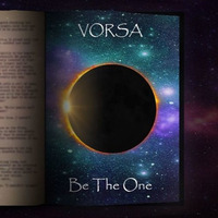 Vorsa - Be The One by CMP †