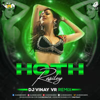 Hoth Rasiley (Remix) - DJ Vinay VR by All Indian DJs Drive