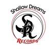 Shallow Dreams Records